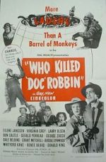 Watch Who Killed Doc Robbin? Gomovies