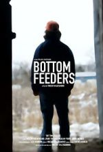 Watch Bottom Feeders Gomovies