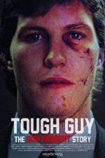 Watch Tough Guy: The Bob Probert Story Gomovies