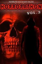 Watch Horrorathon Volume 3 Gomovies
