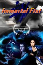 Watch Immortal Fist: The Legend of Wing Chun Gomovies