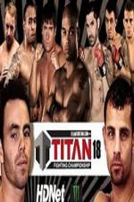 Watch Titan Fighting Championship 18 Gomovies