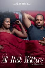 Watch All That Matters Gomovies