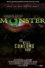 Watch Green Eyed Monster Gomovies