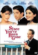 Watch Since You've Been Gone Gomovies
