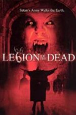 Watch Legion of the Dead Gomovies