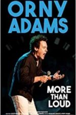 Watch Orny Adams: More than Loud Gomovies