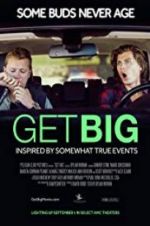 Watch Get Big Gomovies