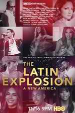 Watch The Latin Explosion: A New America Gomovies