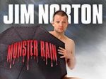 Watch Jim Norton: Monster Rain (TV Special 2007) Gomovies