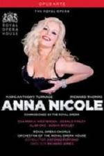Watch Anna Nicole from the Royal Opera House Gomovies