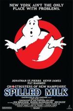 Watch The Ghostbusters of New Hampshire: Spilled Milk Gomovies
