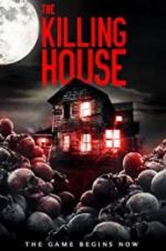 Watch The Killing House Gomovies