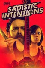Watch Sadistic Intentions Gomovies