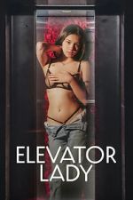 Watch Elevator Lady Gomovies