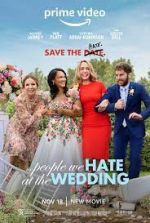 Watch The People We Hate at the Wedding Gomovies