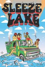Watch Sleeze Lake Gomovies