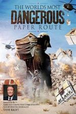 Watch WORLD\'S MOST DANGEROUS PAPER ROUTE Gomovies