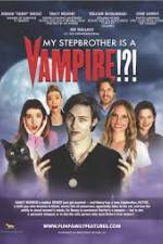 Watch My Stepbrother Is a Vampire Gomovies
