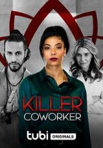 Watch Killer Co-Worker Gomovies