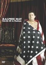 Watch Ralphie May: Girth of a Nation Gomovies