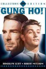 Watch 'Gung Ho' The Story of Carlson's Makin Island Raiders Gomovies