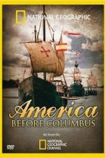 Watch America Before Columbus Gomovies