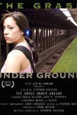 Watch The Grass Under Ground Gomovies