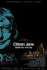Watch Citizen Jane Battle for the City Gomovies