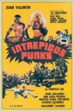 Watch Intrepidos Punks Gomovies