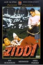 Watch Ziddi Gomovies