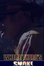 Watch Where There's Smoke Gomovies