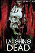 Watch Laughing Dead Gomovies