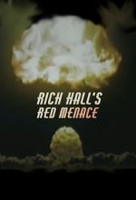 Watch Rich Hall\'s Red Menace Gomovies