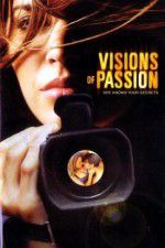 Watch Visions of Passion Gomovies