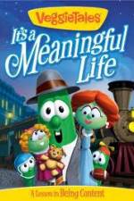 Watch VeggieTales: It's a Meaningful Life Gomovies