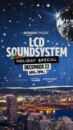 Watch The LCD Soundsystem Holiday Special (TV Special 2021) Gomovies
