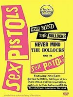 Watch Classic Albums: Never Mind the Bollocks, Here\'s the Sex Pistols Gomovies