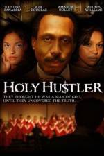 Watch Holy Hustler Gomovies