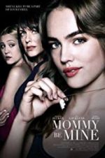 Watch Mommy Be Mine Gomovies