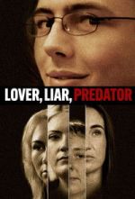 Watch Lover, Liar, Predator Gomovies