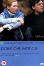 Watch Possible Worlds Gomovies