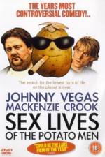 Watch Sex Lives of the Potato Men Gomovies