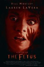 Watch The Fetus Gomovies