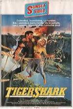 Watch Tigershark Gomovies