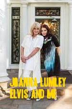 Watch Joanna Lumley: Elvis and Me Gomovies
