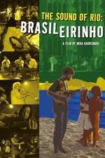 Watch Brasileirinho - Grandes Encontros do Choro Gomovies