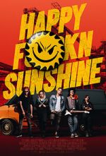 Watch Happy FKN Sunshine Gomovies