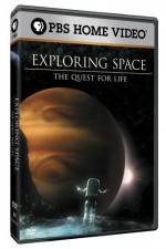Watch Exploring Space The Quest for Life Gomovies