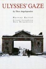 Watch Ulysses\' Gaze Gomovies